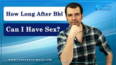 how long after a bbl can you have sex